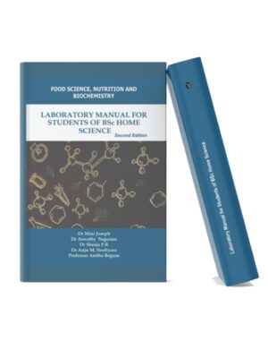 Laboratory Manual for Students of BSc Home Science Book cover of Laboratory Manual for Students of BSc Home Science featuring blue and grey academic design with scientific molecular illustrations and book spine mockup.