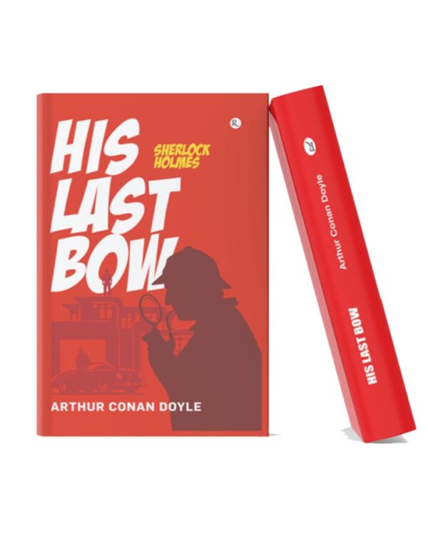 His Last Bow book cover featuring Sherlock Holmes silhouette with magnifying glass in a mystery-themed design.