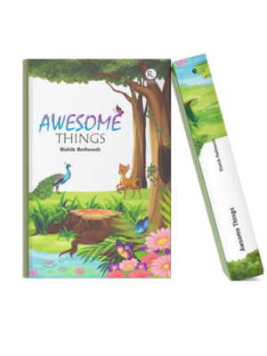 Awesome Things Children’s illustrated book featuring animals, butterflies, flowers, and a colorful forest scene designed to inspire imagination, learning, and fun for young readers.
